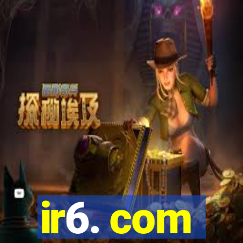 ir6. com